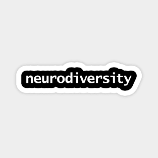 Neurodiversity White Text Typography Magnet