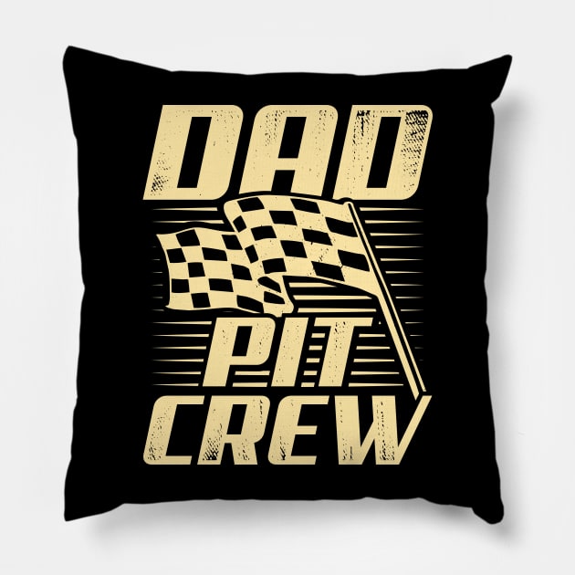 Dad Pit Crew Pillow by Dolde08