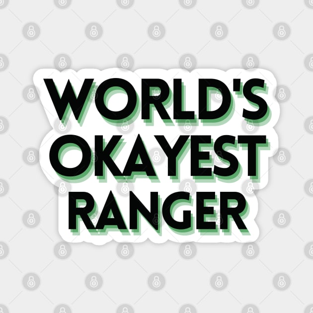 World's Okayest Ranger - DND Text Magnet by CursedContent