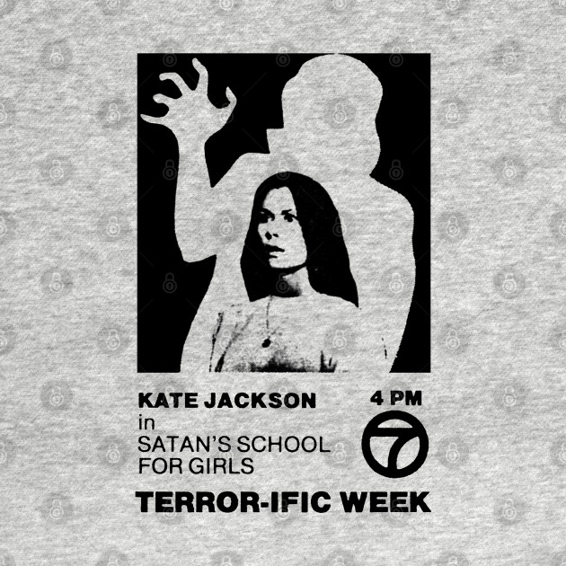 Satan's School For Girls - Horror Fan - T-Shirt
