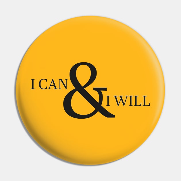 I Can & I Will Pin by Neurodiverging