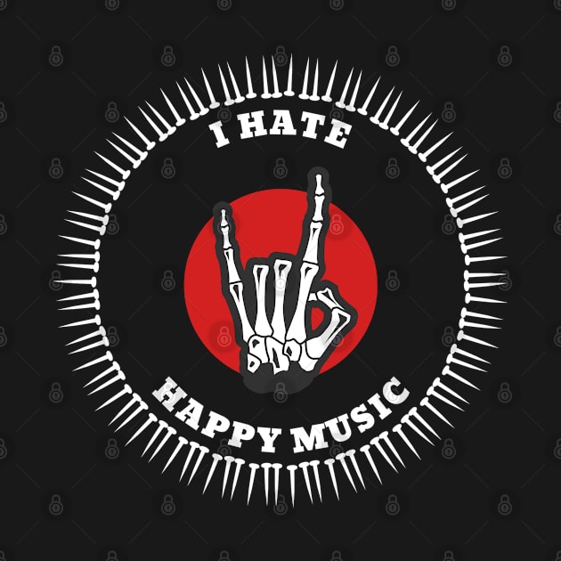 I Hate Happy Music Heavy Metal Rock Music Devil Horns by PlimPlom