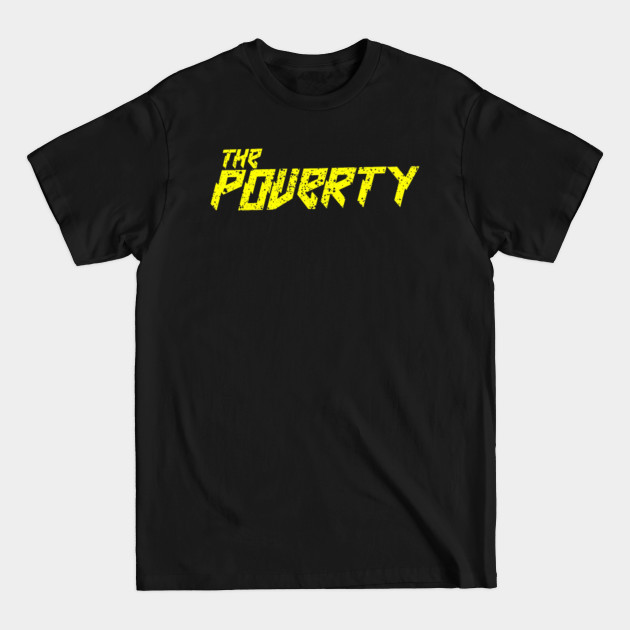 Discover powerty parody - Logo Parody Design - T-Shirt