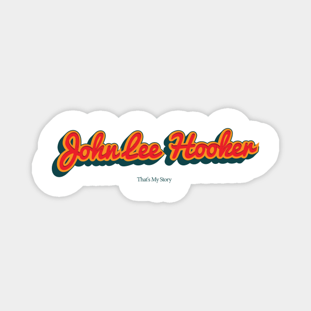 John Lee Hooker Magnet by PowelCastStudio