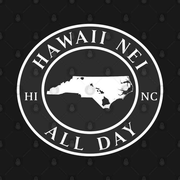 Roots Hawaii and North Carolina by Hawaii Nei All Day by hawaiineiallday