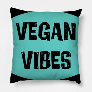 Vegan Vibes Pillow