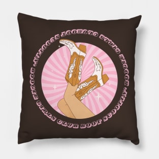 Boot Scootin' Girls Club Pillow