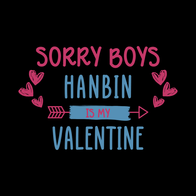 Sorry Boys Hanbin Is My Valentine ZEROBASEONE by wennstore