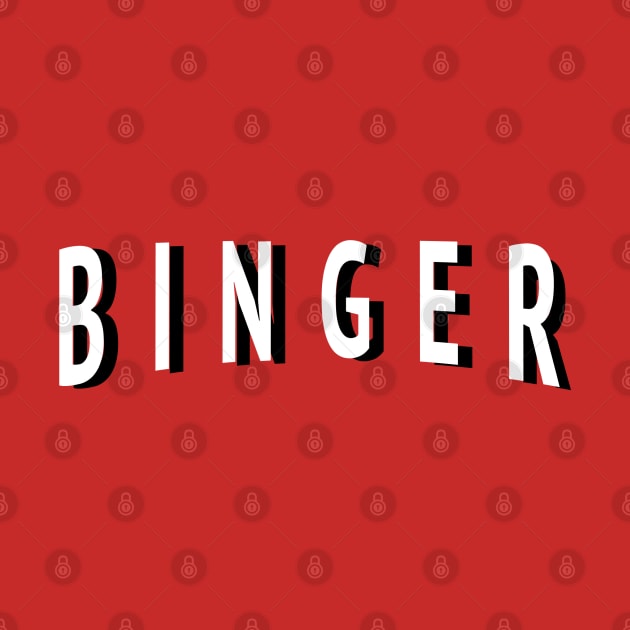 Netflix Binger by inshapeuniverse