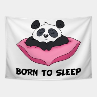 Born To Sleep - Cute Pana Tapestry