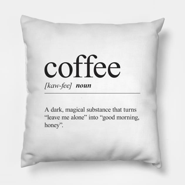 Coffee Definition Pillow by laimutyy