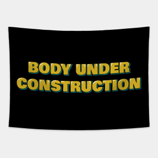 Body Under Construction Tapestry