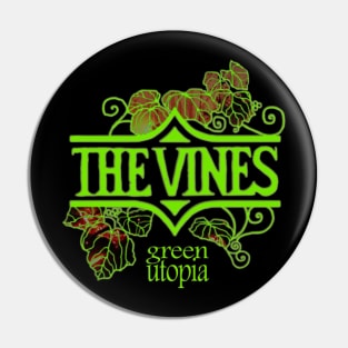 green utopia the vines Pin