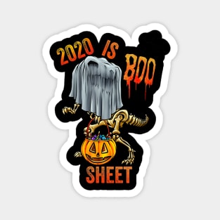 2020 is Boo Sheet Dinosaur Halloween Costume Men Women Magnet