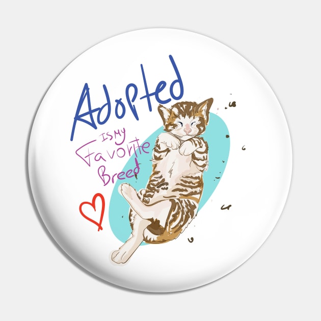 Adopted is my favorite breed Pin by Sunsunyy