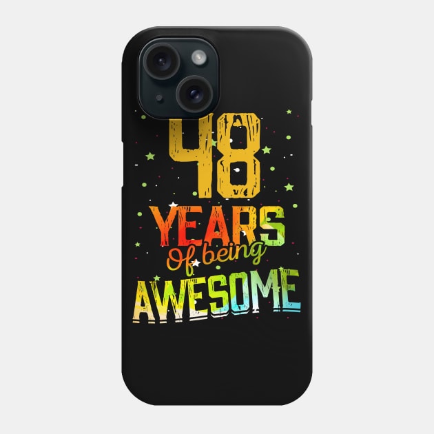 48 Years Of Being Awesome Gifts 48th Anniversary Gift Vintage Retro Funny 48 Years Birthday Men Women Phone Case by nzbworld