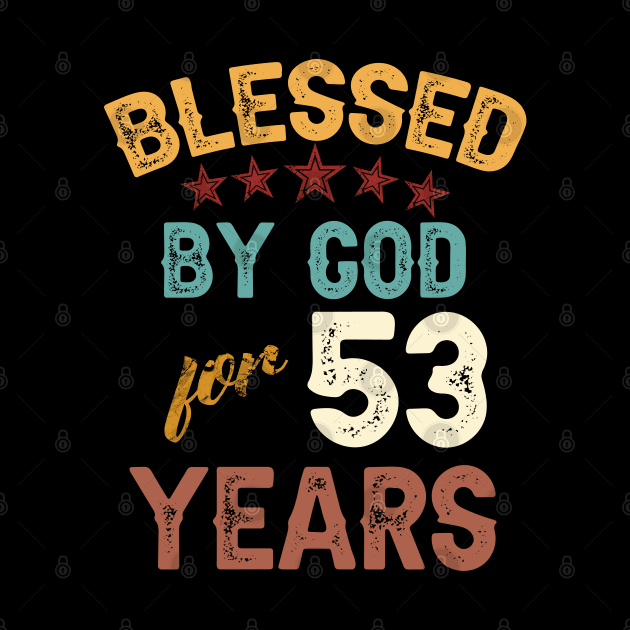 blessed by god for 53 years by yalp.play