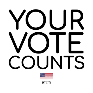 Your Vote Counts Black T-Shirt