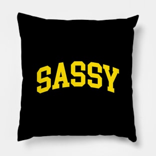 Sassy Pillow