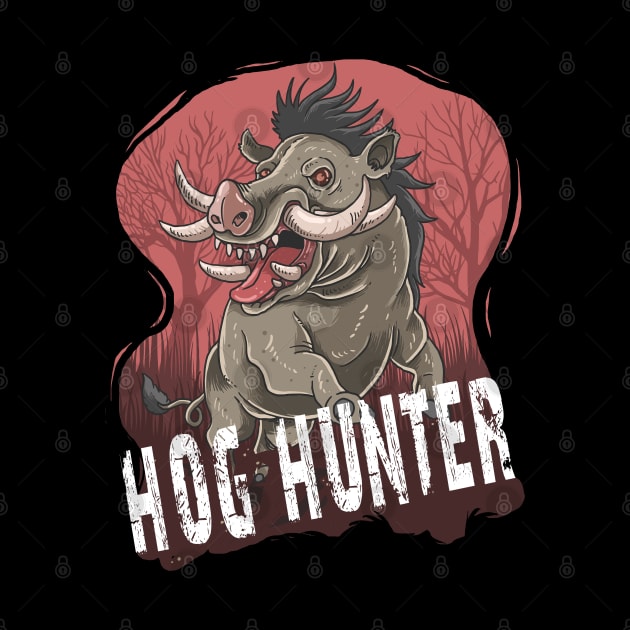 hog hunter, by JayD World