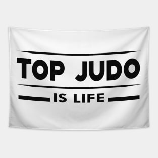 Top Judo is life Tapestry