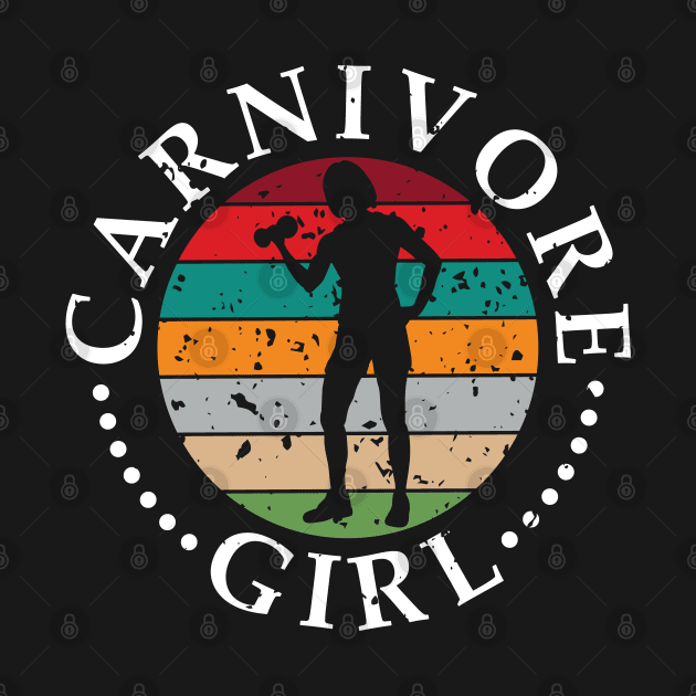 CARNIVORE GIRL MEAT EATER STEAK LOVER CUTE FIT GYM WOMAN by CarnivoreMerch