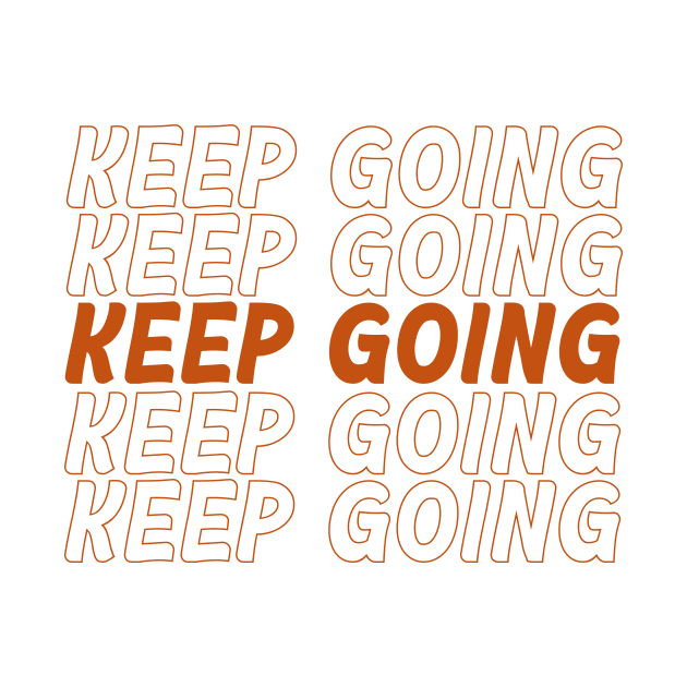 Keep going by Vintage Dream