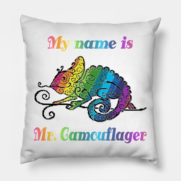 Colorful Chameleon Design with Mosaic Stripes and Rainbow Title "My Name is Mr. Camouflager" Pillow by Lighttera