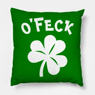 Paddy's Day - O'Feck Pillow