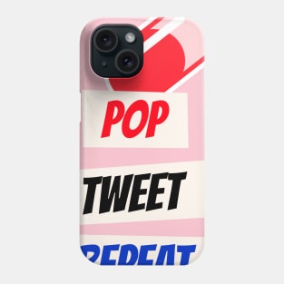 Pop and Tweet Phone Case