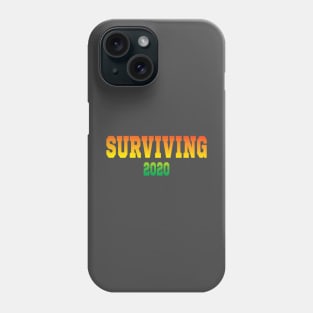 Surviving 2020 Phone Case