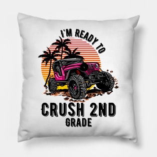 I'm Ready To Crush 2nd grade Pillow