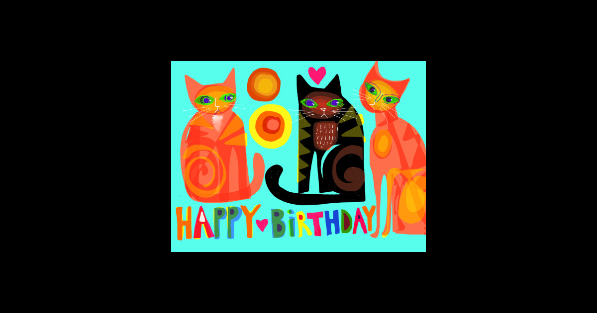 Happy Birthday cats Birthday Card Sticker TeePublic