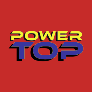 POWER TOP T-Shirt