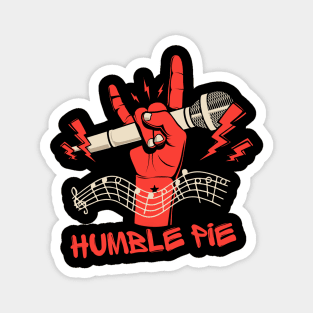 Humble pie Magnet