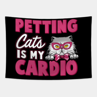 Petting Cats Is My Cardio Tapestry