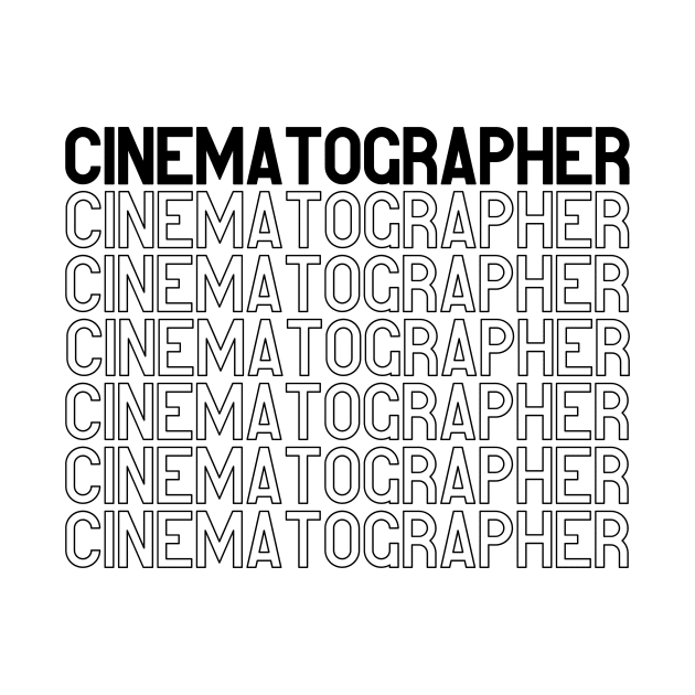 Cinematographer T Shirt design by Rainbow Kin Wear