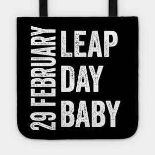 Leap Day Baby Grunge Tote