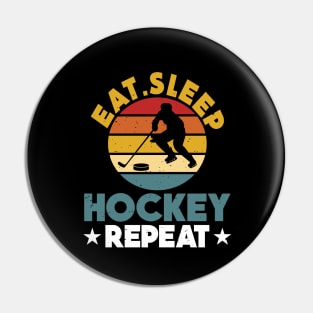 Eat Sleep Ice Hockey Repeat Pin