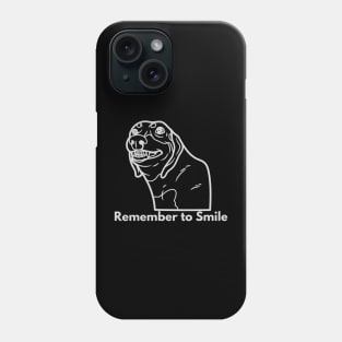 Remember to Smile Phone Case