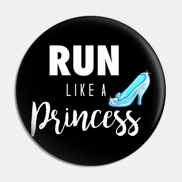Run Like a Princess Pin by Philharmagicalshop