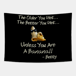 Betty Banana Quote, Cute Banana Tapestry