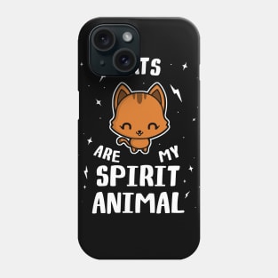 Cats Are My Spirit Animal Phone Case