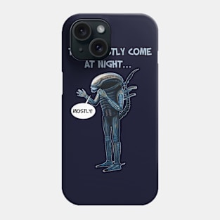 Aliens 1986 movie quote - "They mostly come at night, mostly" MORE CONTRAST Phone Case