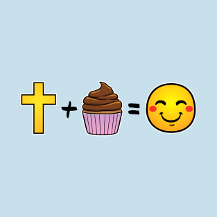 Christ plus Cupcakes equals happiness T-Shirt