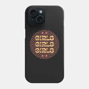 girls girls girls Phone Case