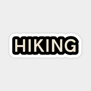 Hiking Hobbies Passions Interests Fun Things to Do Magnet