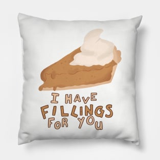 fillings 4 u Pillow