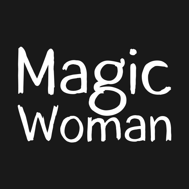 Magic Woman by Catchy Phase