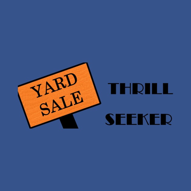 Yard Sale by The Asteroid Void